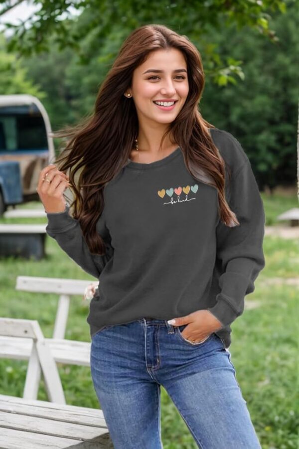 Be Kind Sweatshirt For Women Teacher Positive Message Fall Shirt Mental Health Graphic Tops