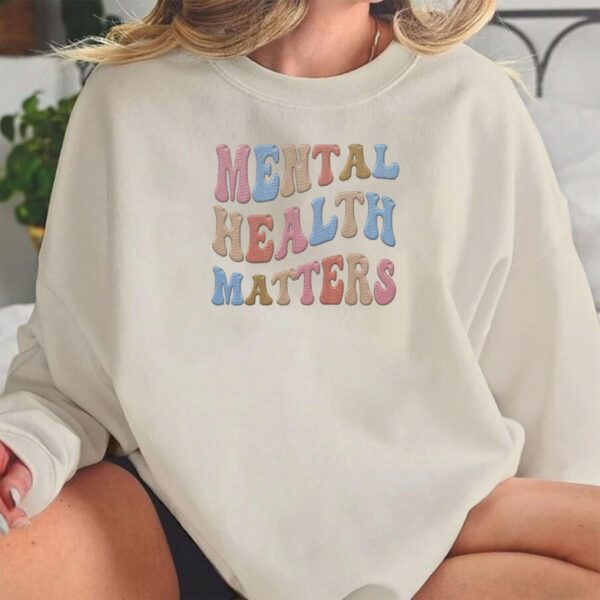 Custom Mental Health Matters Embroidered Sweatshirt for Women Crewneck Psychology Therapist Awareness Pullover Tops