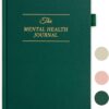 Mental Health Journal, Anxiety & Guided Journal for Women, 91 Days Self-Care Journal to Practice Positive Thinking, ADHD Planner with Mood Tracker (A5 Size)-Dark Green