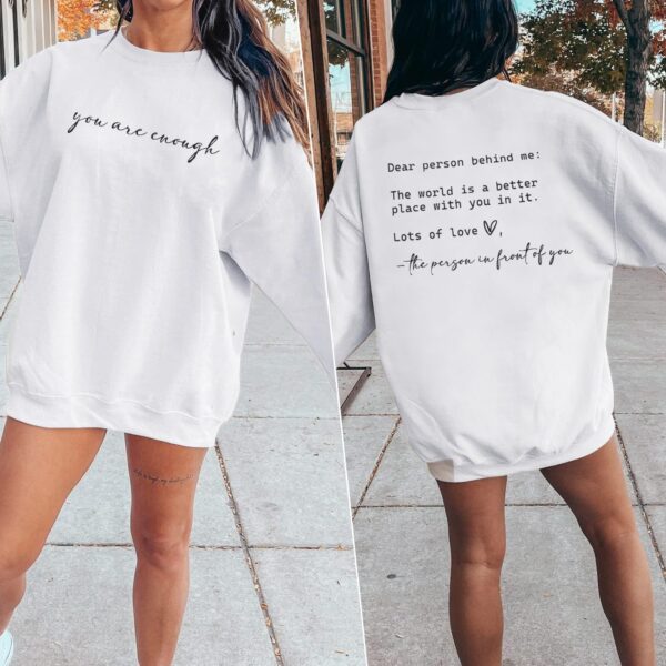 JINTING You Are Enough Sweatshirt for Women Mental Health Dear Person Behind Me Hoodie Shirt Inspirational Pullover Top