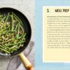 The Healthy Meal Prep Cookbook: Easy and Wholesome Meals to Cook, Prep, Grab, and Go