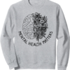 Mental Health Matters Human Brain Flowers Health Awareness Sweatshirt