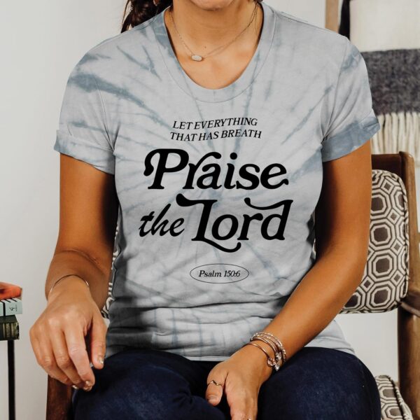 Love in Faith | Praise The Lord | Christian T-Shirts for Women | Faith-Based Apparel | Christian Gifts