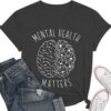qdl Mental Health Matters Shirt Women Human Brain Illness Awareness Tshirts Therapist Psychologist Short Sleeve