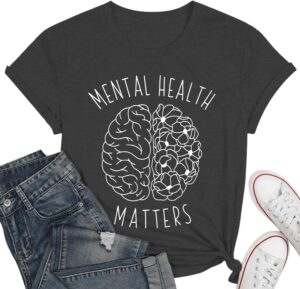 qdl Mental Health Matters Shirt Women Human Brain Illness Awareness Tshirts Therapist Psychologist Short Sleeve