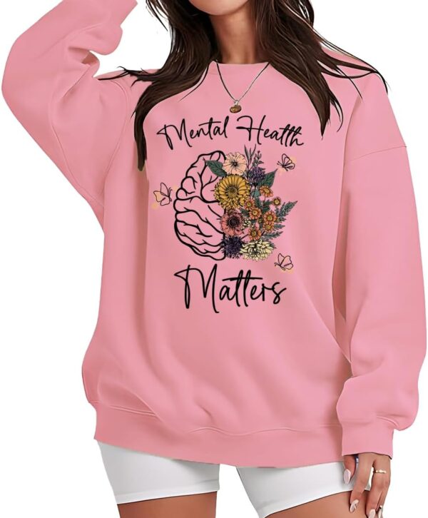 Mental Health Sweatshirt, Mental Health Awareness Sweatshirt, Mental Health Shirt, Mental Health Matters Hoodie