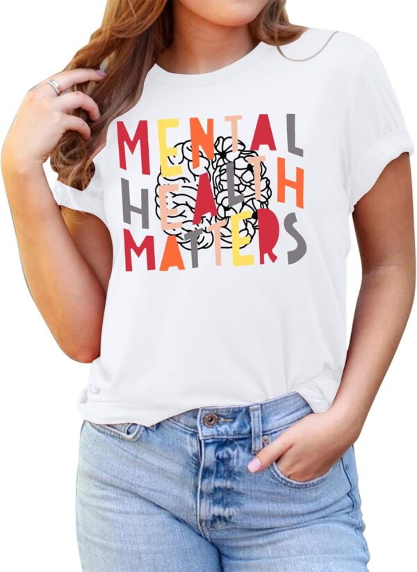 1740611330_71B28pPpZiL._AC_SL1500_.jpg MAIHUN Mental Health Matters Shirt Womens Therapist Psychologist Tshirt Human Brain Illness Awareness Short Sleeve