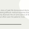 Every Patient Tells a Story: Medical Mysteries and the Art of Diagnosis