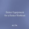 ALTA 'Never-Snap' Exercise Bands with Handles for Women - Full Kit Resistance Bands for Working Out with Handles, Resistance Tubes, Ankle Straps, Door Anchor, Fabric + Rubber Workout Bands Resistance