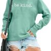 ASTANFY Be Kind Sweatshirt Womens Letter Print Pullover Long Sleeves Blessed Top Blouse
