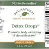 Native Remedies Detox Drops - All Natural Herbal Supplement Promotes Systemic Body Cleansing, Toxin Release and Liver Function and Detoxification - 59 mL
