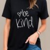 Be Kind T Shirts Women Cute Graphic Blessed Shirt Funny Inspirational Teacher Fall Tees Tops