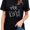 Be Kind T Shirts Women Cute Graphic Blessed Shirt Funny Inspirational Teacher Fall Tees Tops