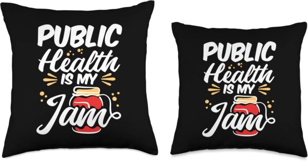 Epidemiologist Gifts & Apparel Public Jam Health Worker Throw Pillow, 16x16, Multicolor