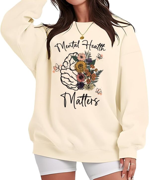 Mental Health Sweatshirt, Mental Health Awareness Sweatshirt, Mental Health Shirt, Mental Health Matters Hoodie