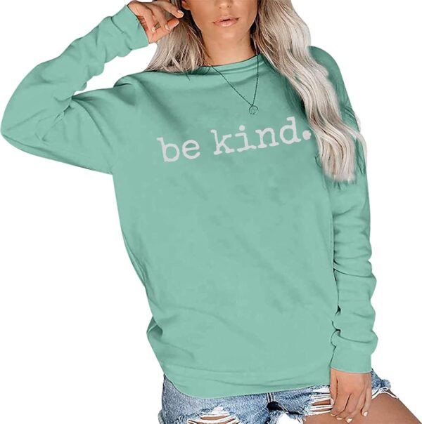 ASTANFY Be Kind Sweatshirt Womens Letter Print Pullover Long Sleeves Blessed Top Blouse
