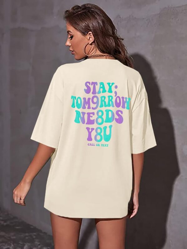 Stay Tomorrow Needs You 988 Mental Health Shirt Women Suicide Prevention Awareness T-Shirt Semicolon Oversized Tees