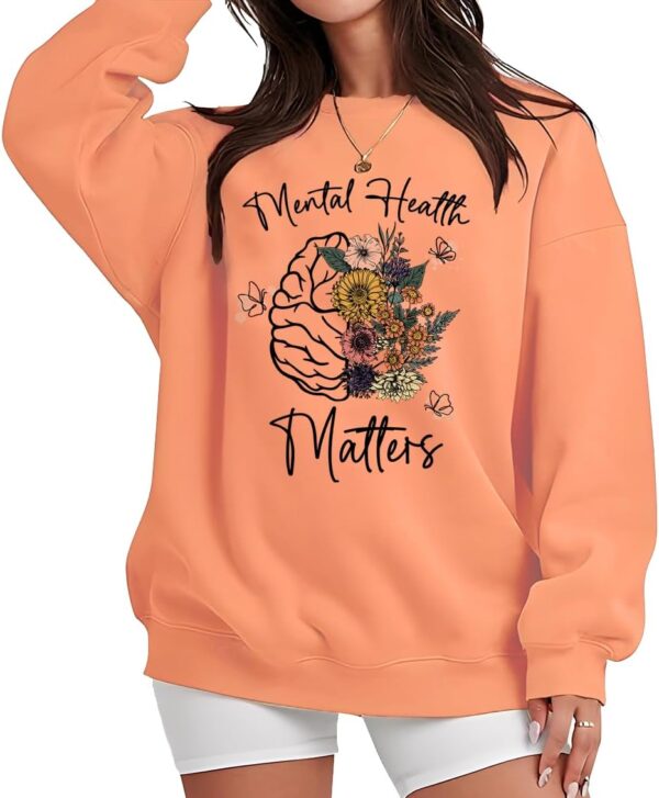 Mental Health Sweatshirt, Mental Health Awareness Sweatshirt, Mental Health Shirt, Mental Health Matters Hoodie