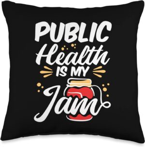 Epidemiologist Gifts & Apparel Public Jam Health Worker Throw Pillow, 16x16, Multicolor