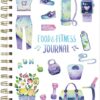 Food and Fitness Journal Meal Journal Diary Workout Wellness Log Notebook Planner Weight Loss Diet Meal Exercise Training Health Tracker 6.1" x 8.5" Hard Cover