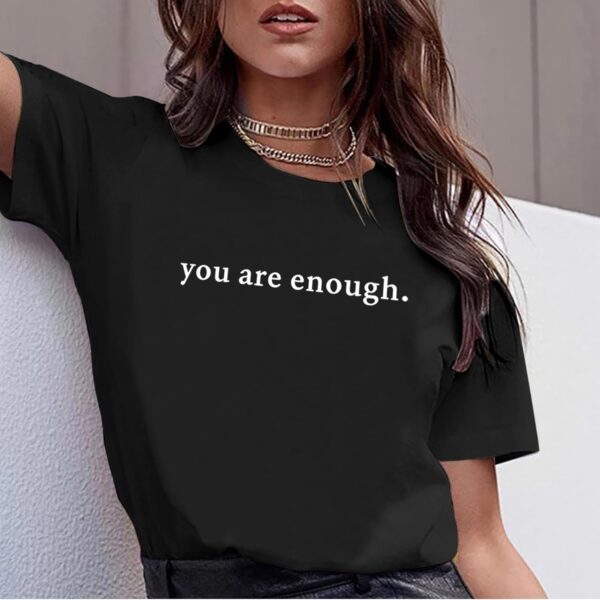 Dear Person Behind Me Shirt You are Enough Mental Health T Shirt Inspirational Shirts for Women Positive Tees Tops