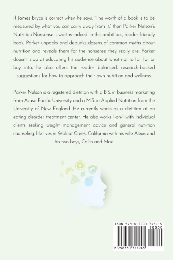 Nutrition Nonsense: How Social and Psychological Biases Sabotage Our Eating Habits