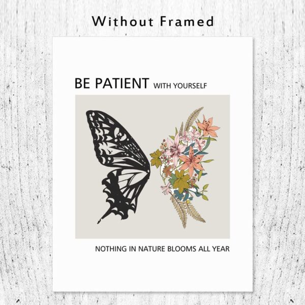 Be Patient With Yourself Nothing in Nature Blooms All Year, Mental Health Wall Art, Therapy Office Poster, Psychologist Office, Therapist Decor, Butterfly Print, Unframed (8X10 INCH)