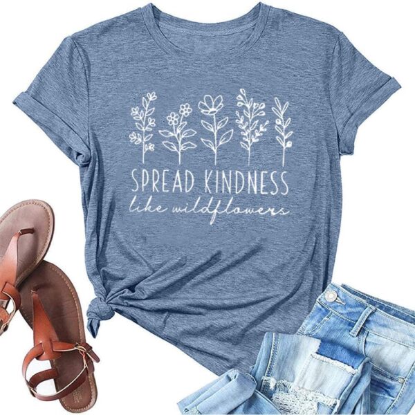 712v0TBu0L._AC_SL1000_.jpg Spread Kindness Like Flower T-Shirt for Women Cute Flower Graphic Shirt Casual Positive Inspirational Short Sleeve Tee Top