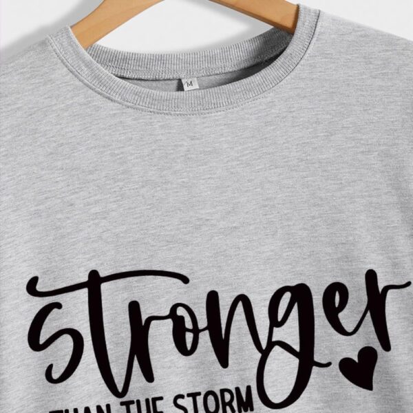 QYZ-Top Stronger Than The Storm Long Sleeve Sweatshirt Inspirational Positive Quotes Motivational Graphic Pullover Sweater