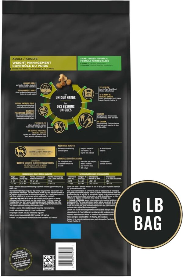 Purina Pro Plan Small Breed Weight Management Dry Dog Food, Shredded Blend Chicken and Rice Formula - 6 lb. Bag