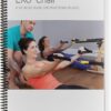 Balanced Body Exo Chair Guide, Pilates Exo Chair Guide for Workout Equipment, Exercise Manual for Home Gym or Studio Use