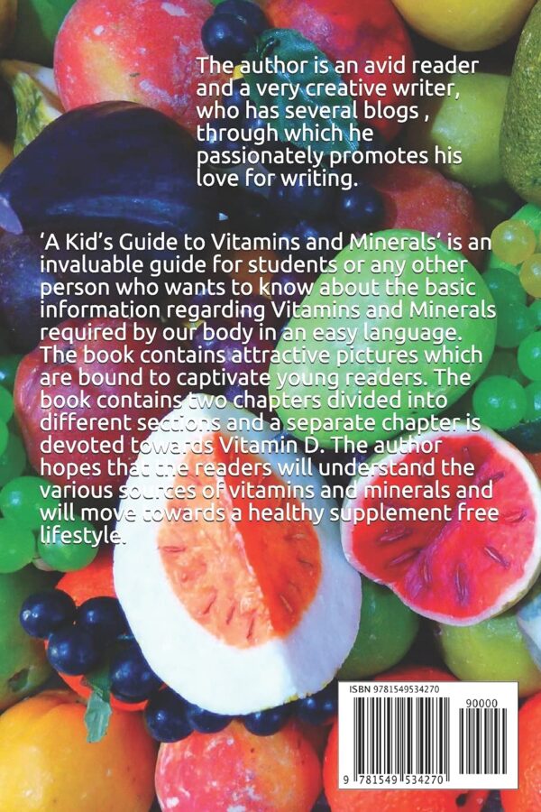 A Kid's Guide to Vitamins and Minerals: Basics of Leading a Healthy Lifestyle