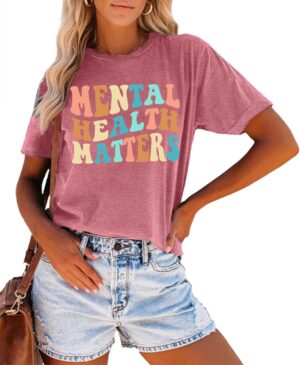 Mental Health Matters Shirt for Women Be Kind Shirt Therapist Shirt Positive Short Sleeve Psychologist Tee Tops