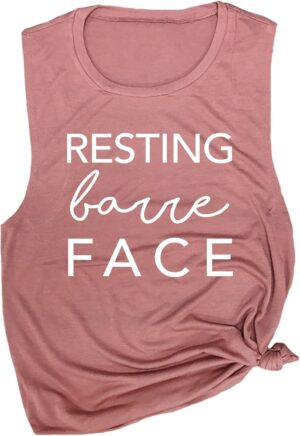 Resting Barre Face Women's Workout Muscle Tee - Sleeveless Active Wear, Barre Top, Yoga Gym Top, Comfortable Workout Tank Top
