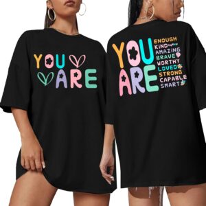 You are Kind Shirt Womens Oversized Inspirational Letter Print Graphic Shirts Casual Short Sleeve Mental Health Tees