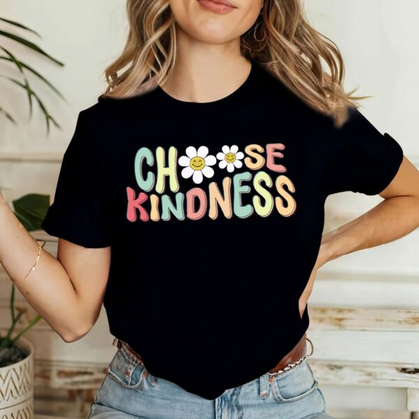 Be Kind Shirt for Women - Choose Kindness Tshirts - Cute Kindness Tee Tops