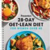 Prevention: 28-Day Get-Lean Diet for Women Over 40. The new planner for daily meal plans, recipes, and more for lasting weight loss after 40!