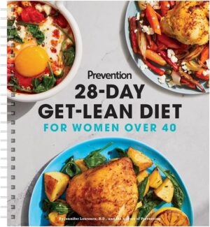 Prevention: 28-Day Get-Lean Diet for Women Over 40. The new planner for daily meal plans, recipes, and more for lasting weight loss after 40!