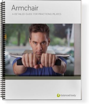 Balanced Body Arm Chair Guide, Pilates Arm Chair Guide for Workout Equipment, Exercise Manual for Home Gym or Studio Use