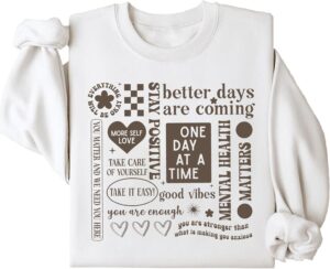 Mental Health Sweatshirt, Mental Health Awareness Supporter Crewneck Sweatshirt For Women Men