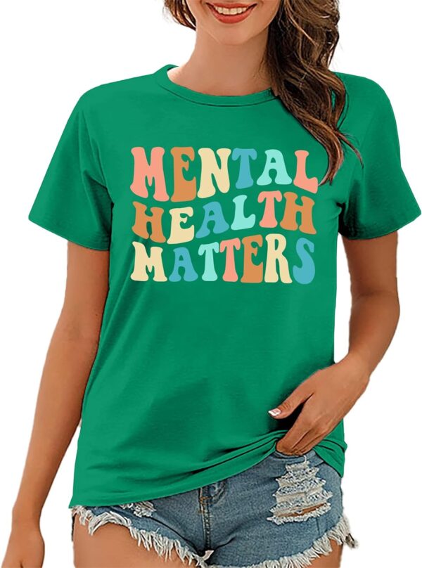 Mental Health Matters Shirt for Women Be Kind Shirt Therapist Shirt Positive Short Sleeve Psychologist Tee Tops