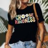 Be Kind Shirt for Women - Choose Kindness Tshirts - Cute Kindness Tee Tops