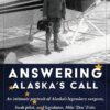 Answering Alaska's Call