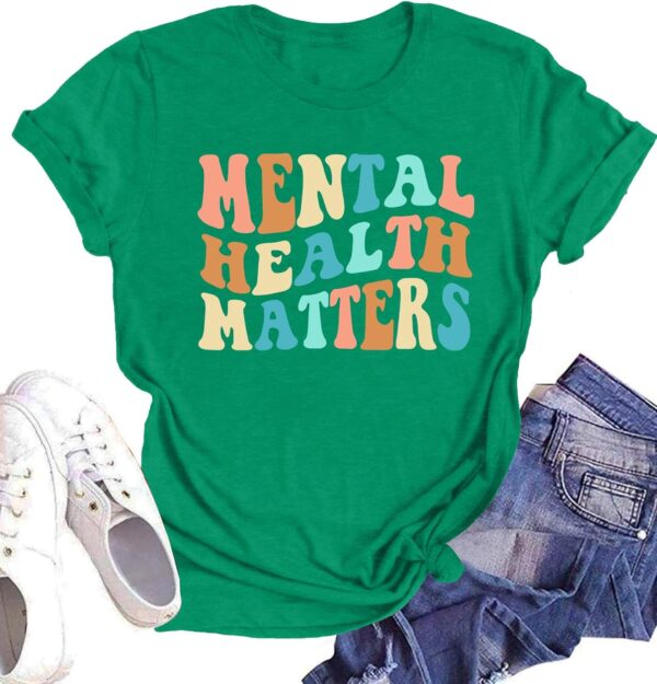 Mental Health Matters Shirt for Women Be Kind Shirt Therapist Shirt Positive Short Sleeve Psychologist Tee Tops