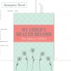My Child's Health Record Keeper (Log Book)