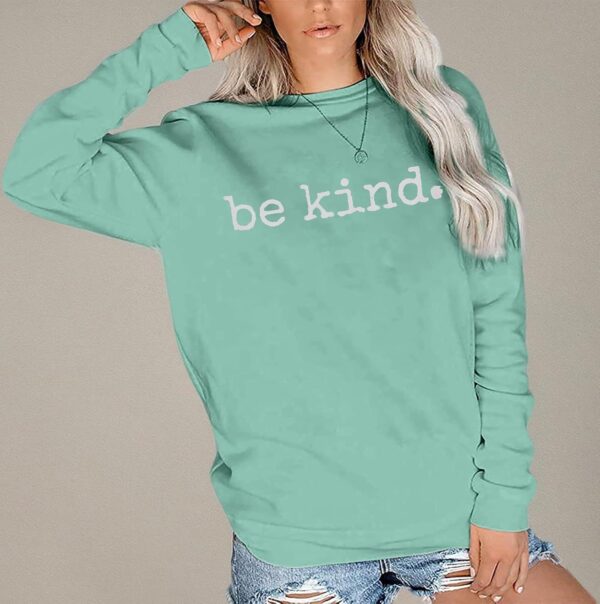ASTANFY Be Kind Sweatshirt Womens Letter Print Pullover Long Sleeves Blessed Top Blouse