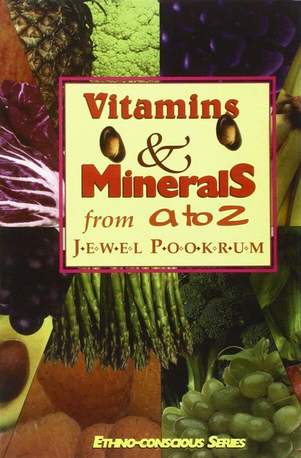 Vitamins & Minerals from A to Z (Ethno-conscious Series)