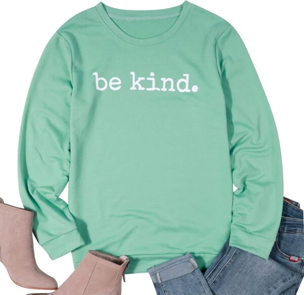 ASTANFY Be Kind Sweatshirt Womens Letter Print Pullover Long Sleeves Blessed Top Blouse