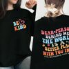 COLORFUL BLING Dear Person Behind Me Sweatshirt Women Mental Health Be Kind Inspirational Positive Pullover Top Blouse Shirt