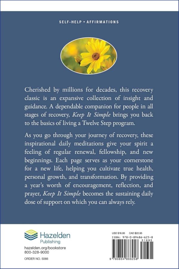 Keep It Simple: Daily Meditations for Twelve Step Beginnings and Renewal (Hazelden Meditations)